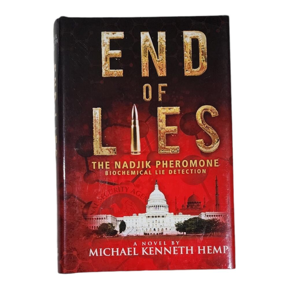3/$12 End of Lies The Nadjik Pheromone Michael Kenneth Hemp Hardcover Book